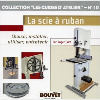 Editions "Bouvet" special : Scroll saw