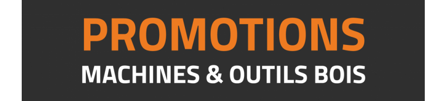 Promotions machines and tools - Probois Machinoutils